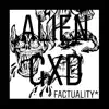 Alien Gxd - Factuality - EP